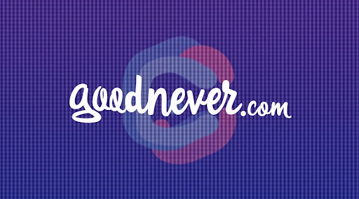 goodnevercom