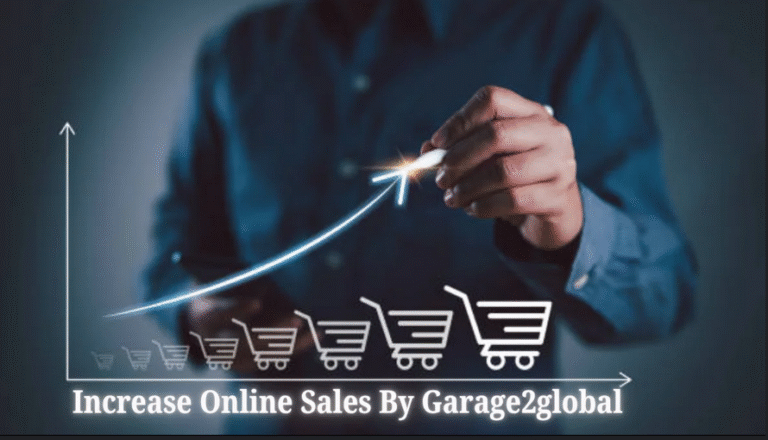 increase online sales by garage2global